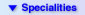Specialities